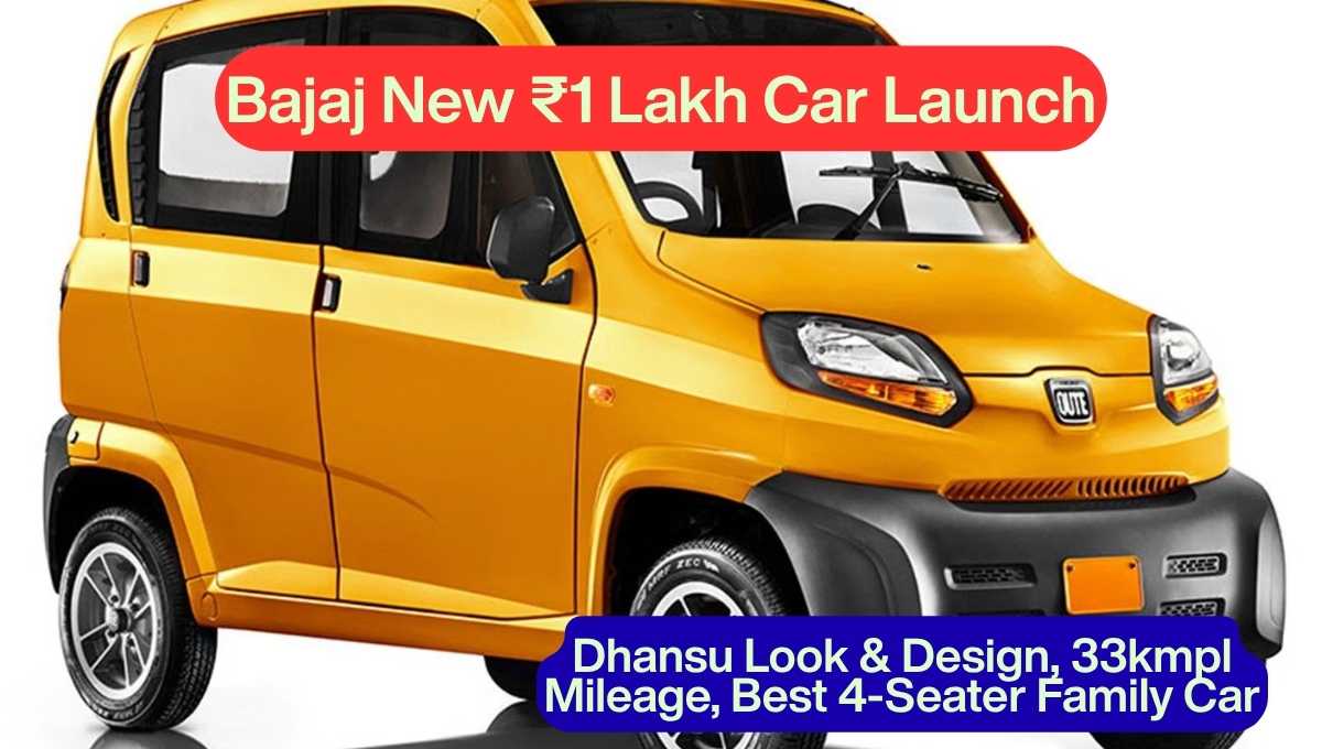 Bajaj New ₹1 Lakh Car Launch