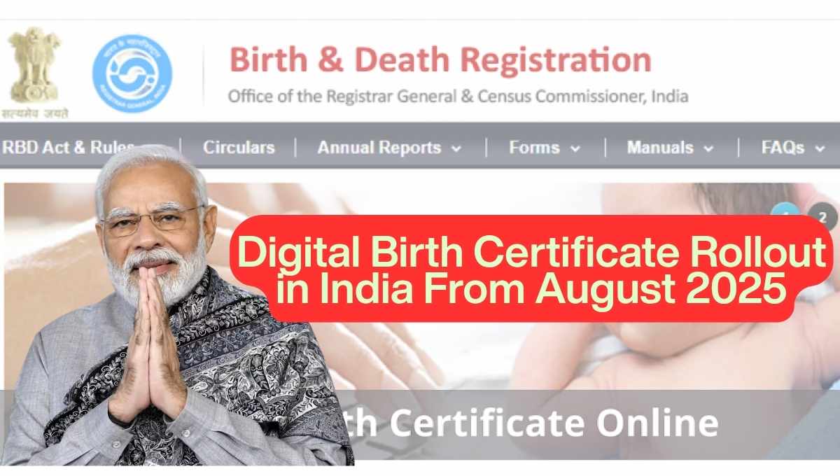 Digital Birth Certificate Rollout in India From August 2025
