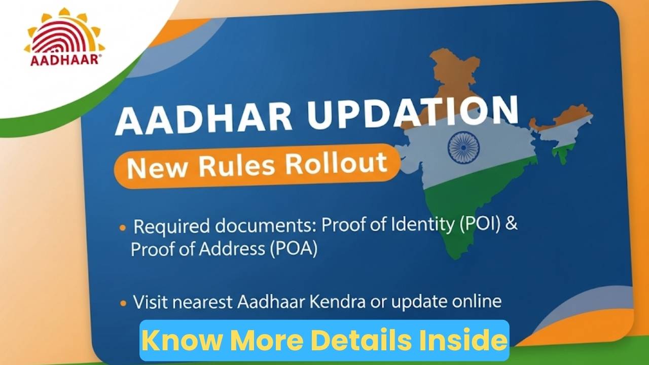 Aadhaar Updation New Rules Rollout in India 2025