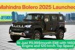 Mahindra Bolero 2025 Launched