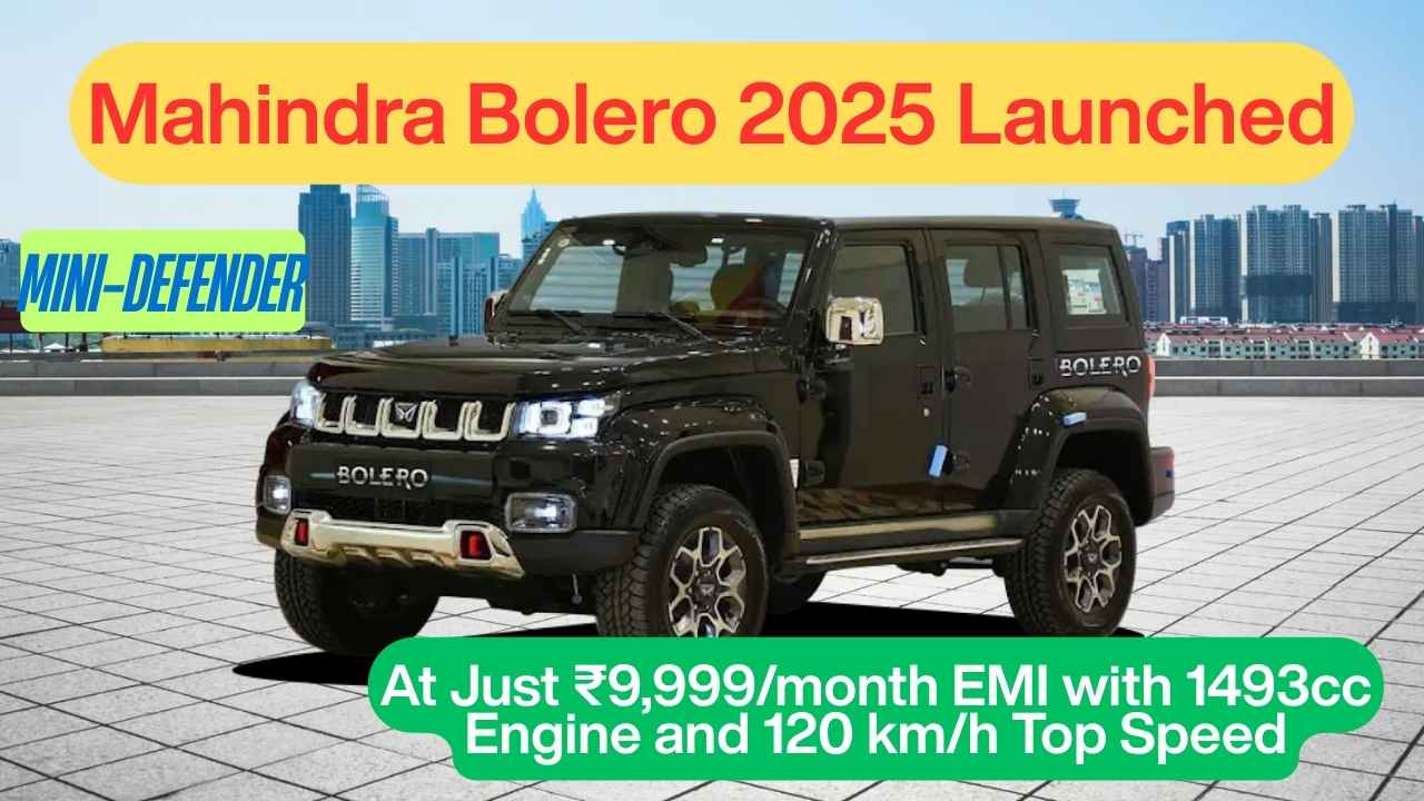 Mahindra Bolero 2025 Launched