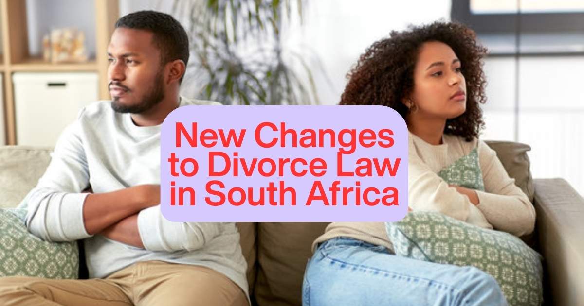 New Changes to Divorce Law in South Africa