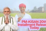 PM-KISAN 20th Installment Released Today